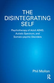 The Disintegrating Self