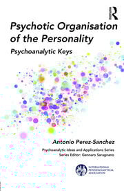 Psychotic Organisation of the Personality