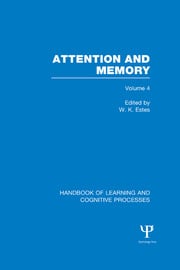 Handbook of Learning and Cognitive Processes (Volume 4)
