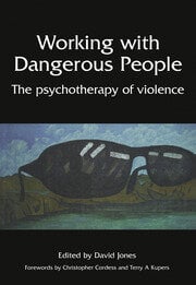 Working with Dangerous People