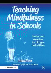 Teaching Mindfulness in Schools