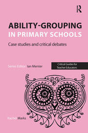 Ability-grouping in Primary Schools
