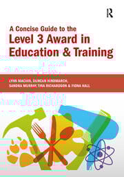 A Concise Guide to the Level 3 Award in Education and Training