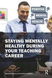 Staying Mentally Healthy During Your Teaching Career