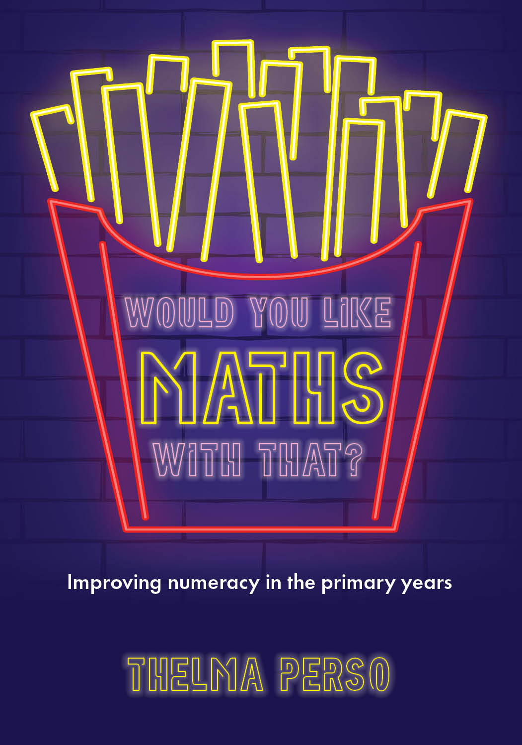 Would you like maths with that?: Improving numeracy in the primary years
