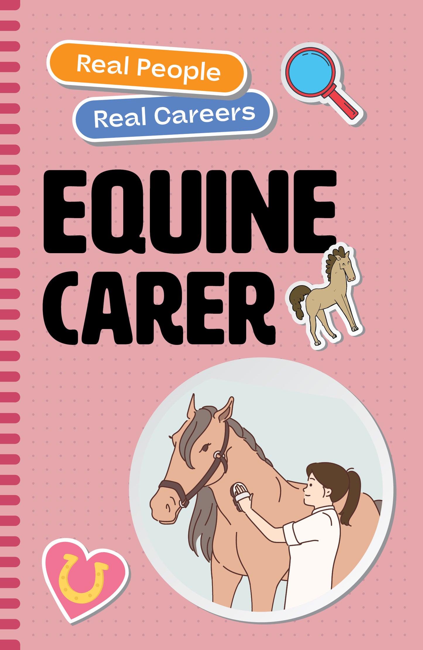Equine Carer: Real People, Real Careers