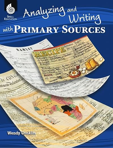 Analyzing and Writing with Primary Sources