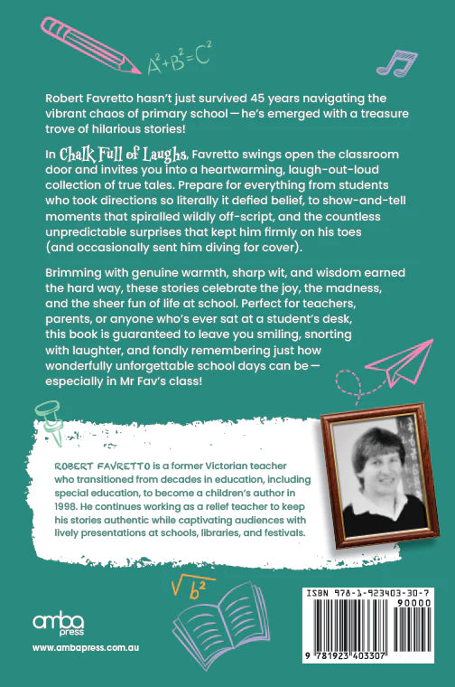 Chalk Full of Laughs: Hilarious Histories From the Classroom