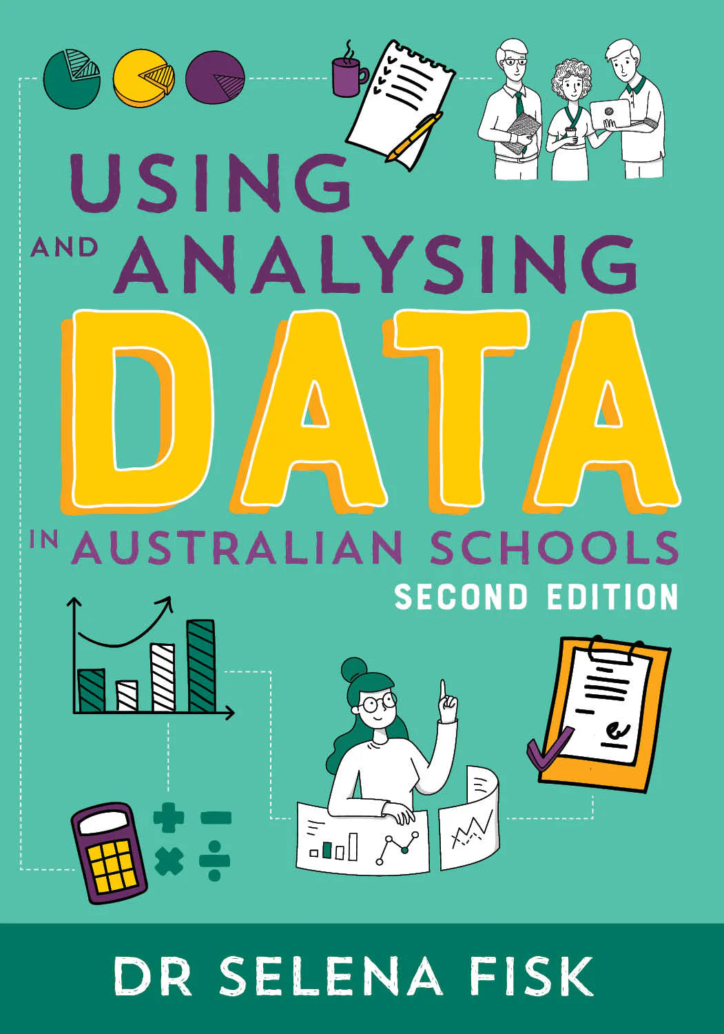 Selena Fisk: Data in Education Book Bundle