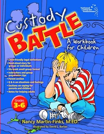 Custody Battle: A Workbook for Children