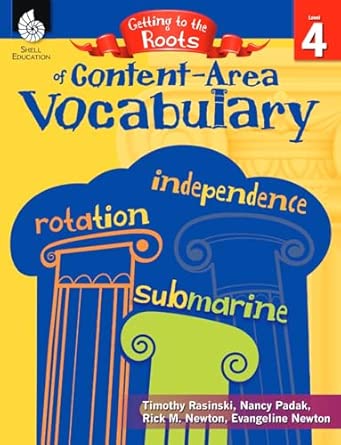 Getting to the Roots of Content-Area Vocabulary Level 4