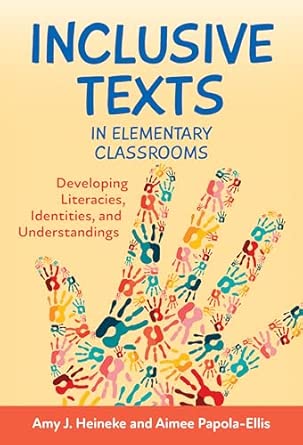 Inclusive Texts in Elementary Classrooms