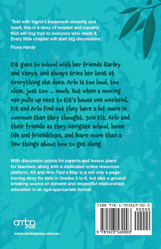 Kit and Arlo Find a Way: Teaching consent to 8-12 year olds