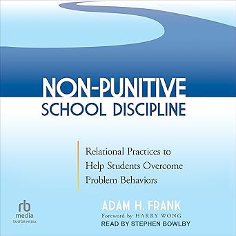 Non-Punitive School Discipline