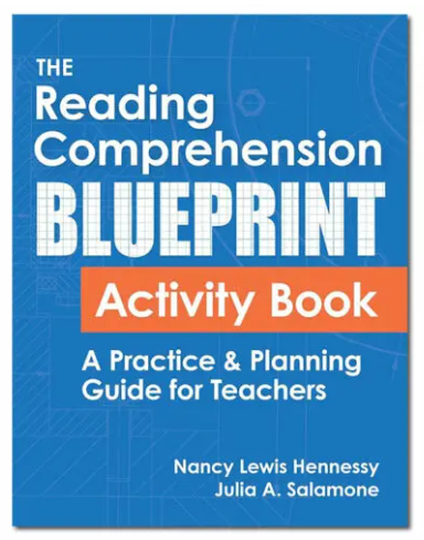 The Reading Comprehension Blueprint Activity Book: A Practice & Planning Guide for Teachers