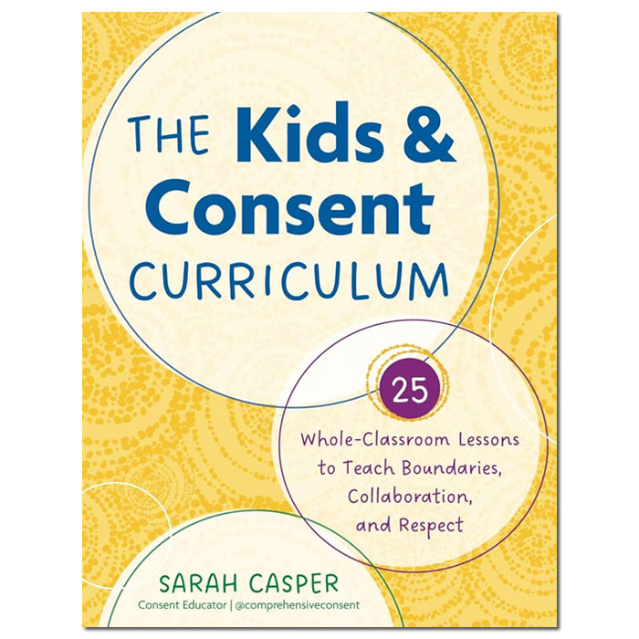 The Kids and Consent Curriculum
