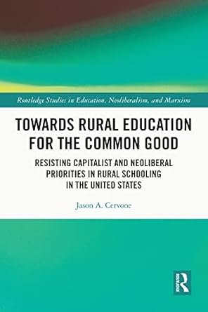 Towards Rural Education for the Common Good