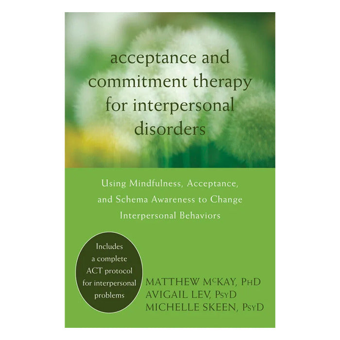 Acceptance and Commitment Therapy for Interpersonal Problems (eBook)