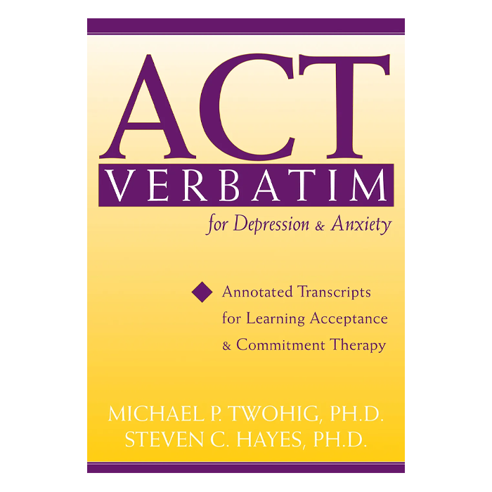 ACT Verbatim for Depression and Anxiety (eBook)