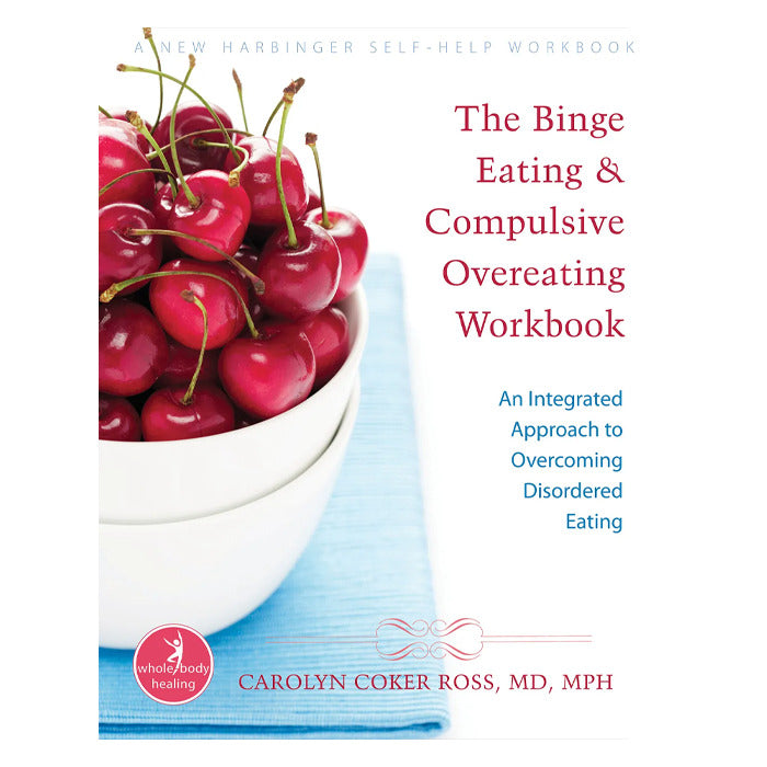 The Binge Eating and Compulsive Overeating Workbook (eBook)