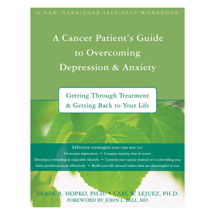 A Cancer Patient’s Guide to Overcoming Depression and Anxiety (eBook)