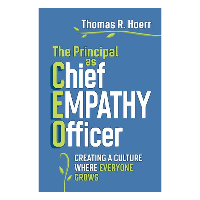 The Principal as Chief Empathy Officer