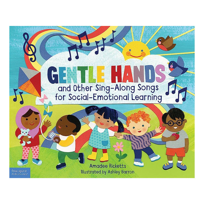 Gentle Hands and Other Sing-Along Songs for Social-Emotional Learning
