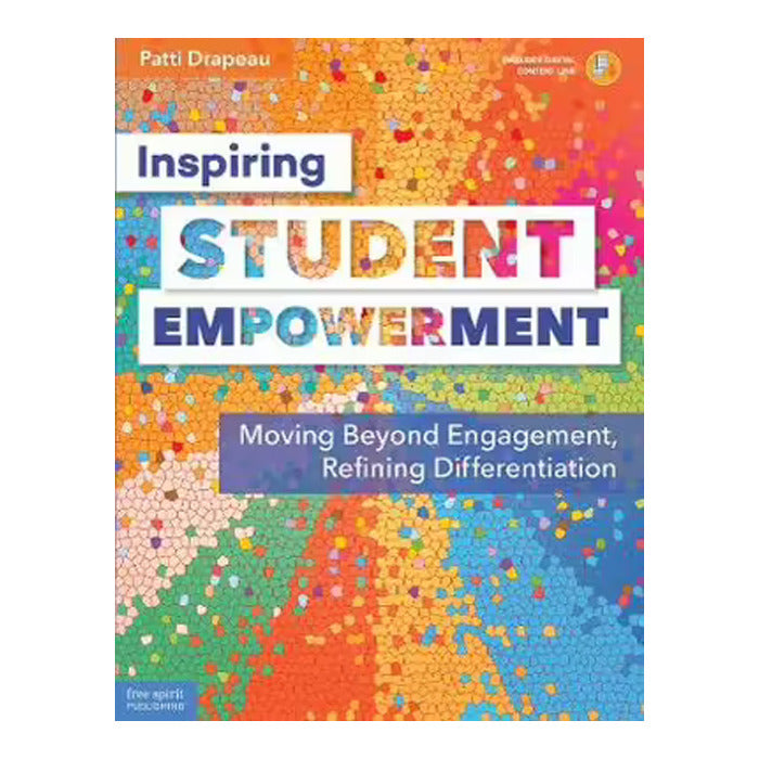 Inspiring Student Empowerment: Moving Beyond Engagement, Refining Differentiation