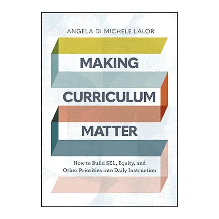 Making Curriculum Matter