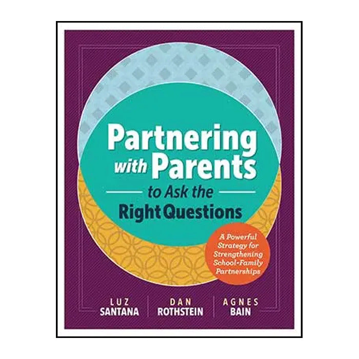 Partnering with Parents to Ask the Right Questions