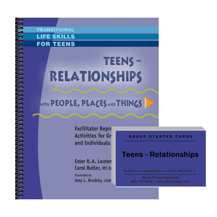 Teens – Relationships with People, Places and Things Workbook and Card Deck