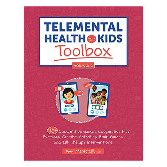 Telemental Health with Kids Toolbox, Volume 2