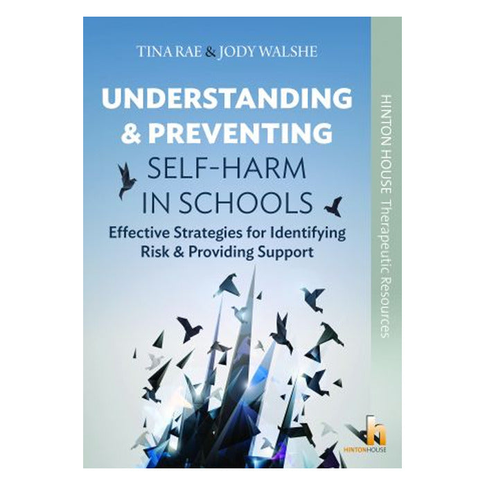 Understanding & Preventing Self-Harm in Schools