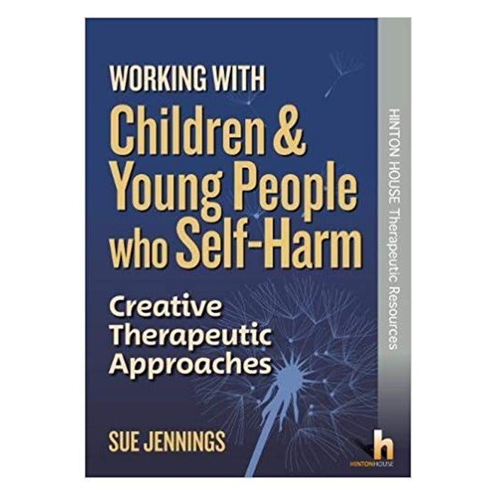 Working with Children & Young People who Self Harm