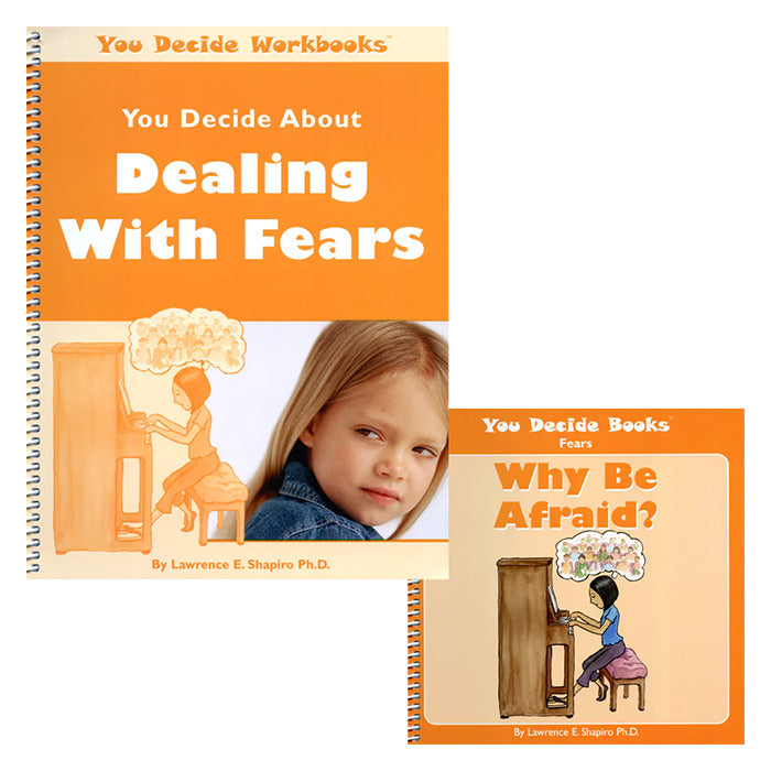 You Decide About Dealing With Fears Book & Workbook