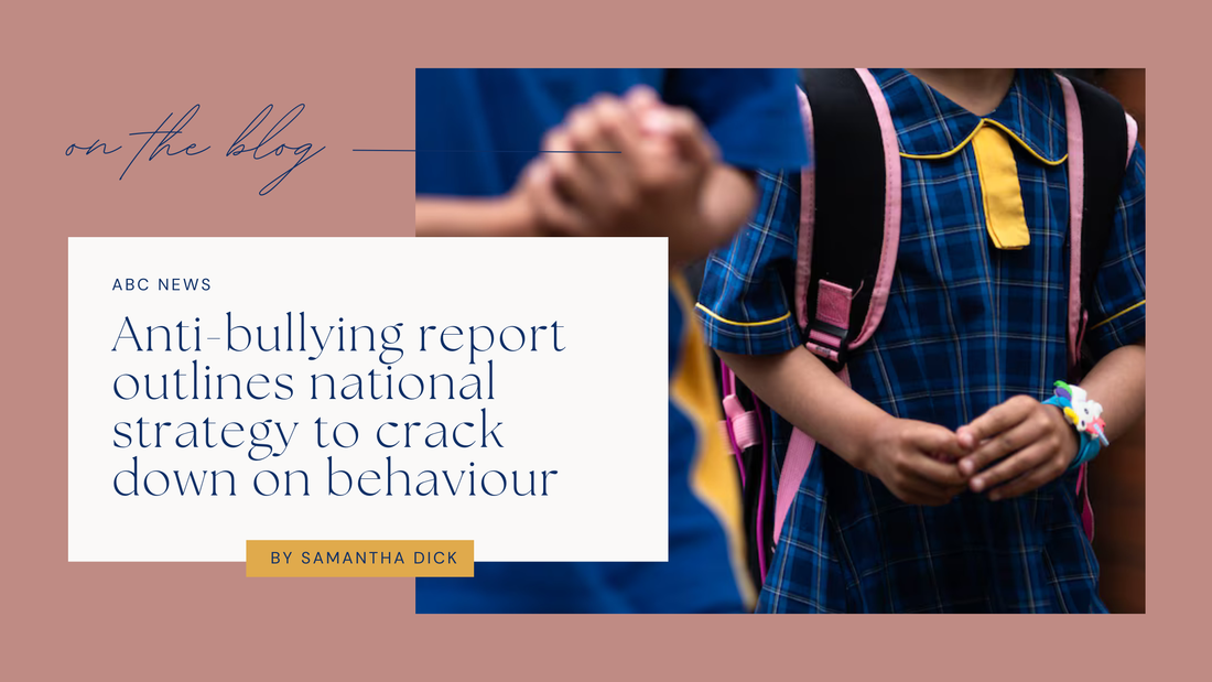 Anti-bullying Report Outlines National Strategy to Crack Down on Behaviour