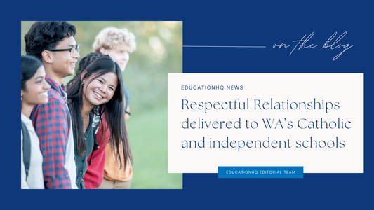Respectful Relationships delivered to WA’s Catholic and independent schools