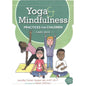 Yoga and Mindfulness Practices for Children Card Deck