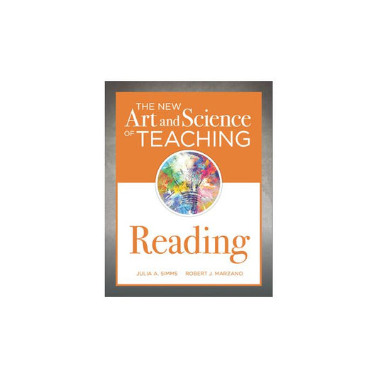 The New Art and Science of Teaching Reading