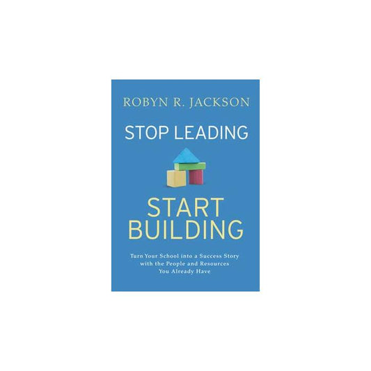 Stop Leading, Start Building!