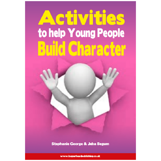 Activities to Help Young People Build Character