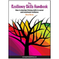 The Resiliency Skills Handbook