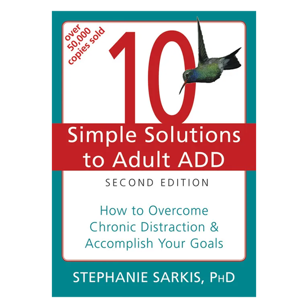 One Simple Solution 10 Simple Solutions to Adult ADD (eBook) – Brainary Books