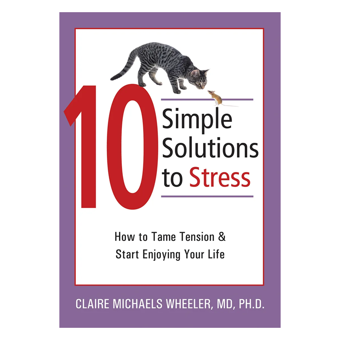 10 Simple Solutions to Stress (eBook)
