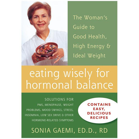 Eating Wisely for Hormonal Balance (eBook)