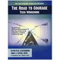 The Road to Courage Teen Workbook