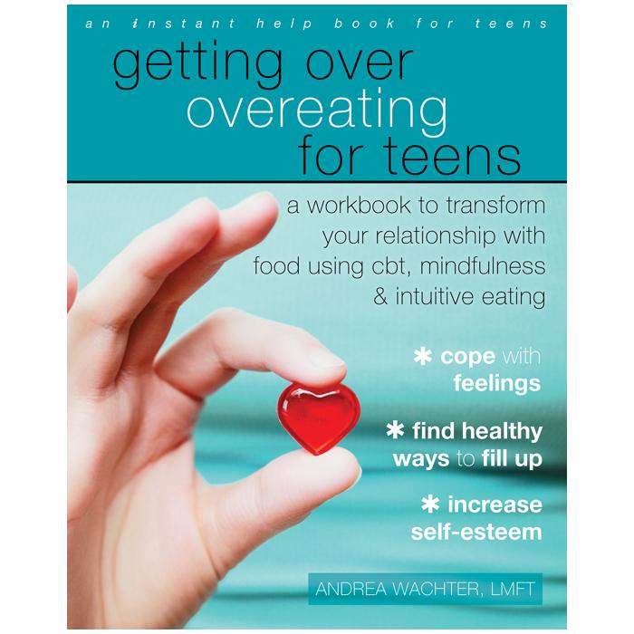 Getting Over Overeating for Teens (eBook)