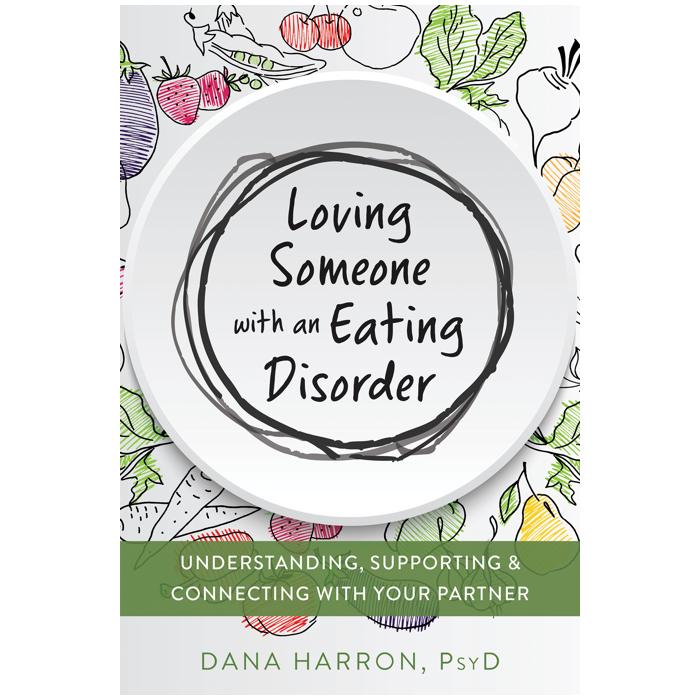 Loving Someone with an Eating Disorder (eBook)