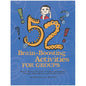 52 Brain Boosting Activities for Groups