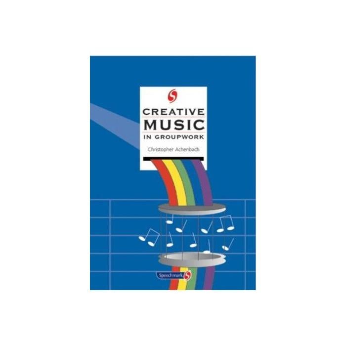 Creative Music in Groupwork